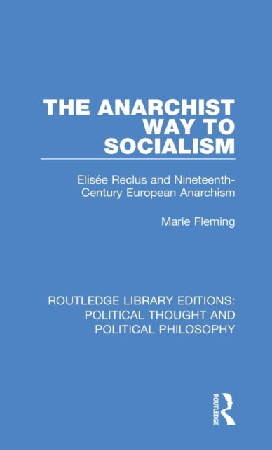 Book cover of: Anarchist Way to Socialism