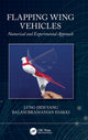 Book cover of: Flapping Wing Vehicles. By: Lung-Jieh Yang