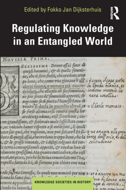 Book cover of: Regulating Knowledge in an Entangled World. By: Fokko Jan Dijksterhuis