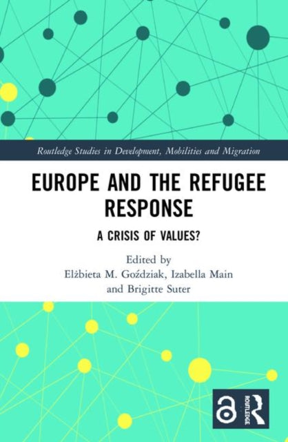 Book cover of: Europe and the Refugee Response. By: Izabella Main