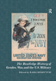 Book cover of: Routledge History of Gender, War, and the U.S. Military. By: Kara D. Vuic