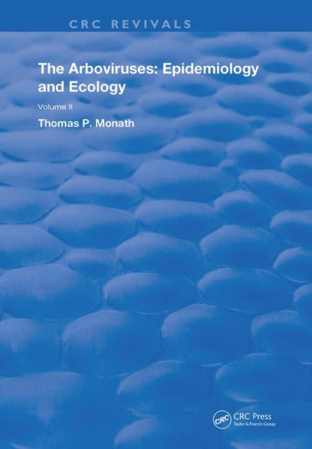 Book cover of: Arboviruses. By: Thomas P. Monath