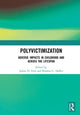 Book cover of: Polyvictimization. By: Julian D. Ford