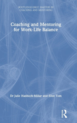Coaching and Mentoring for Work-Life Balance