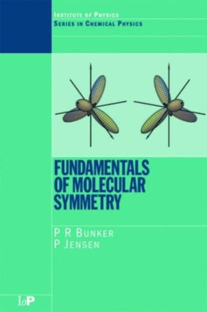 Book cover of: FUNDAMENTALS OF MOLECULAR SYMMETRY