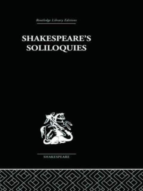 Book cover of: SHAKESPEARES SOLILOQUIES