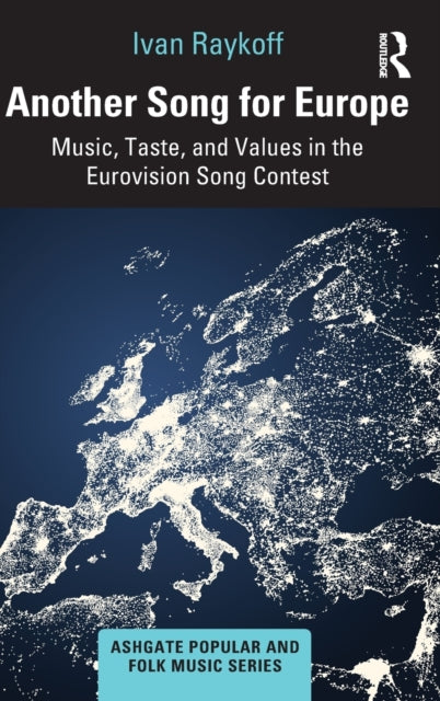 Book cover of: Another Song for Europe. By: Ivan Raykoff