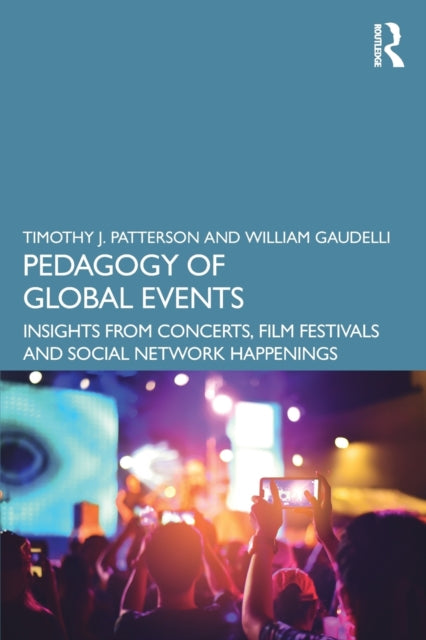 Book cover of: Pedagogy of Global Events. By: Timothy J. Patterson