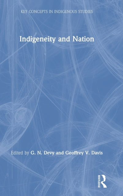 Indigeneity and Nation