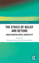 Book cover of: Ethics of Belief and Beyond. By: Sebastian Schmidt