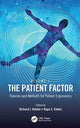 Book cover of: Patient Factor. By: Rupa Valdez