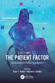 Book cover of: Patient Factor. By: Rupa Valdez