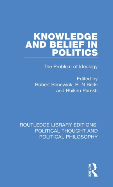 Book cover of: Knowledge and Belief in Politics