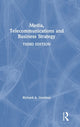 Book cover of: Media, Telecommunications and Business Strategy. By: Richard A. Gershon