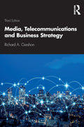 Media, Telecommunications and Business Strategy