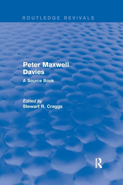 Book cover of: Peter Maxwell Davies. By: Stewart R. Craggs