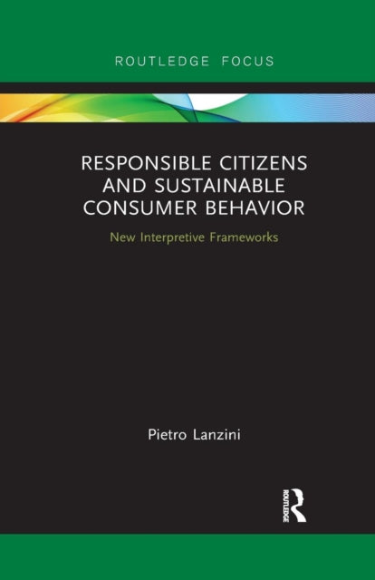 Book cover of: Responsible Citizens and Sustainable Consumer Behavior