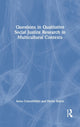 Book cover of: Questions in Qualitative Social Justice Research in Multicultural Contexts. By: Anna Cohen Miller