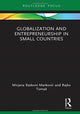 Book cover of: Globalization and Entrepreneurship in Small Countries. By: Mirjana Radović-Marković