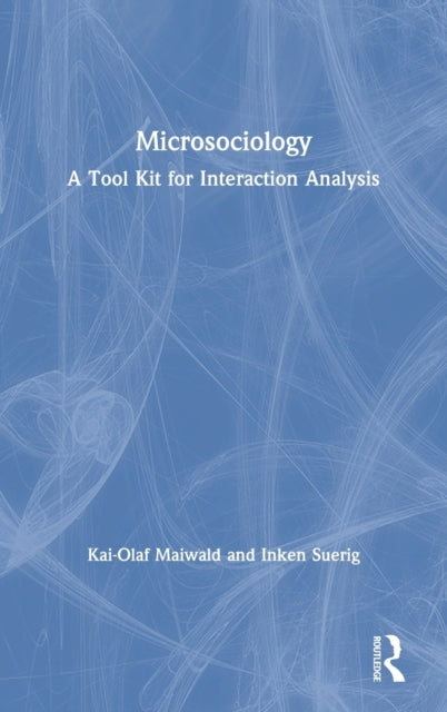 Book cover of: Microsociology. By: Kai-Olaf Maiwald