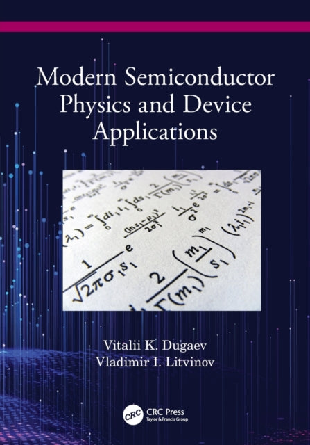 Book cover of: Modern Semiconductor Physics and Device Applications. By: Vitalii Dugaev