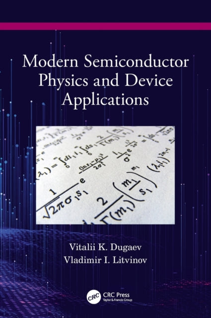 Book cover of: Modern Semiconductor Physics and Device Applications. By: Vitalii Dugaev