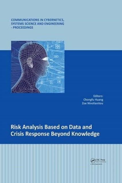 Book cover of: Risk Analysis Based on Data and Crisis Response Beyond Knowledge. By: Chongfu Huang