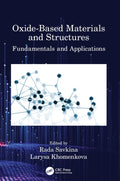 Oxide-Based Materials and Structures
