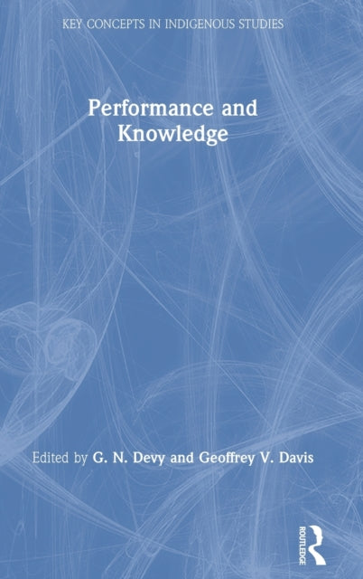 Book cover of: Performance and Knowledge. By: G. N. Devy