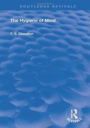 The Hygiene of Mind