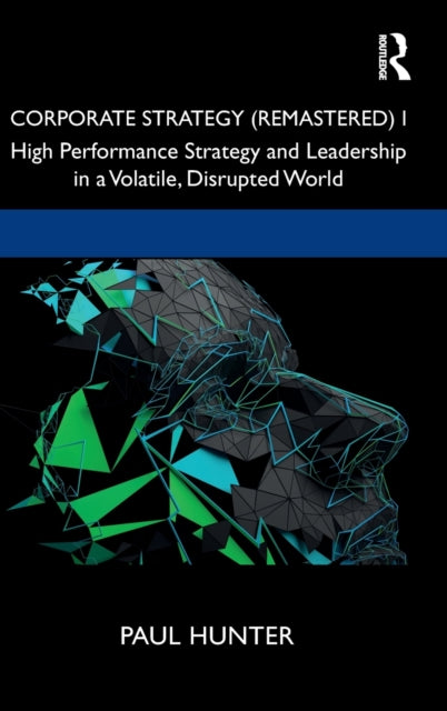 Book cover of: Corporate Strategy (Remastered) I. By: Paul Hunter