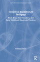 Book cover of: Toward a BlackBoyCrit Pedagogy. By: Nathaniel Bryan