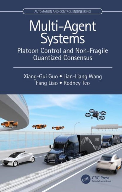 Book cover of: Multi-Agent Systems. By: Xiang-Gui Guo
