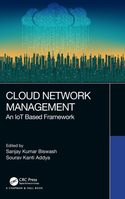 Book cover of: Cloud Network Management. By: Sanjay Kumar Biswash