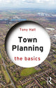 Book cover of: Town Planning. By: Tony Hall