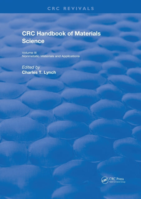 Book cover of: CRC Handbook of Materials Science. By: Charles T. Lynch