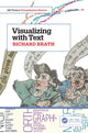 Book cover of: Visualizing with Text. By: Richard Brath