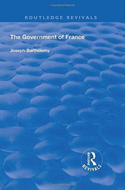 Book cover of: Government of France. By: Joseph Barthélemy