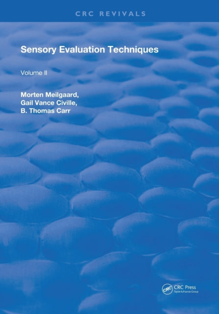 Book cover of: Sensory Evaluation Techniques. By: Morten Meilgaard