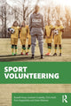 Book cover of: Sport Volunteering. By: Russell Hoye