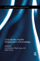 Book cover of: Case Studies and the Dissemination of Knowledge. By: Joy Damousi