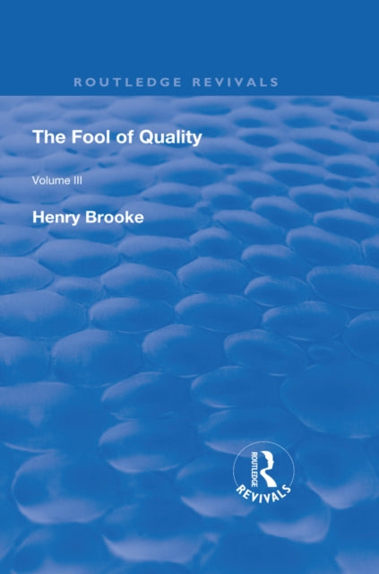Book cover of: Fool of Quality. By: Henry Brooke