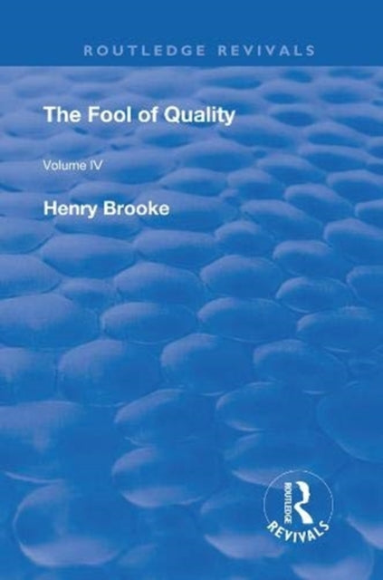 Book cover of: Fool of Quality. By: Henry Brooke