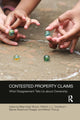 Book cover of: Contested Property Claims. By: Maja Hojer Bruun