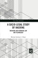 Book cover of: Socio-Legal Study of Hacking. By: Michael Anthony C. Dizon