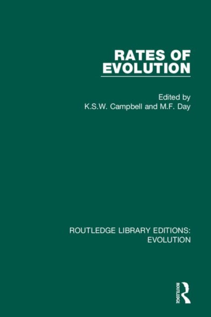 Book cover of: Rates of Evolution. By: K. S. W. Campbell