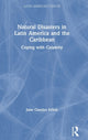 Book cover of: Natural Disasters in Latin America and the Caribbean. By: June Carolyn Erlick