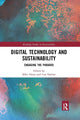 Book cover of: Digital Technology and Sustainability. By: Mike Hazas