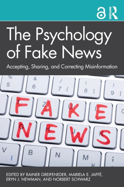 Book cover of: Psychology of Fake News. By: Rainer Greifeneder