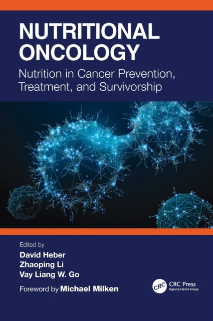 Book cover of: Nutritional Oncology. By: David Heber